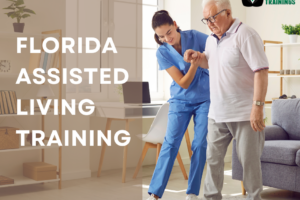 Florida Assisted Living Training